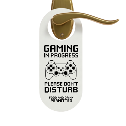 Door Sign for Gamers in White Design for Gaming Time and Fewer Distractions at Home